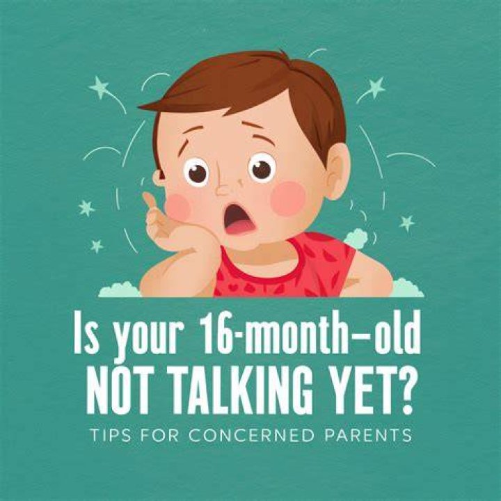Should I be concerned if my 16 month old isn't talking?